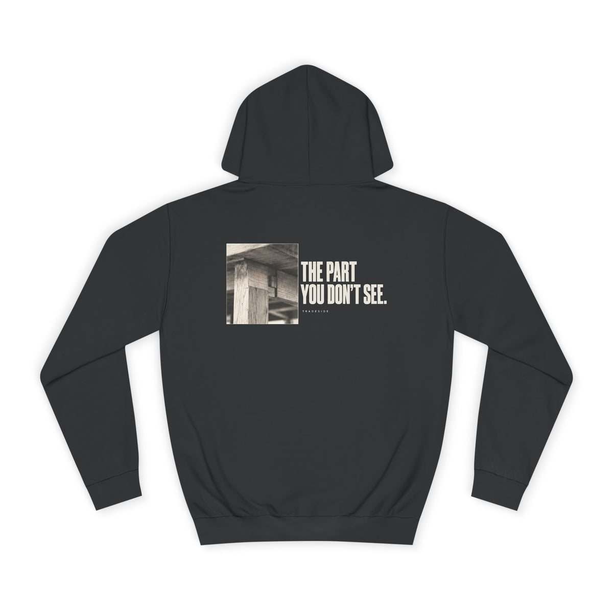 The Part You Don't See Hoodie