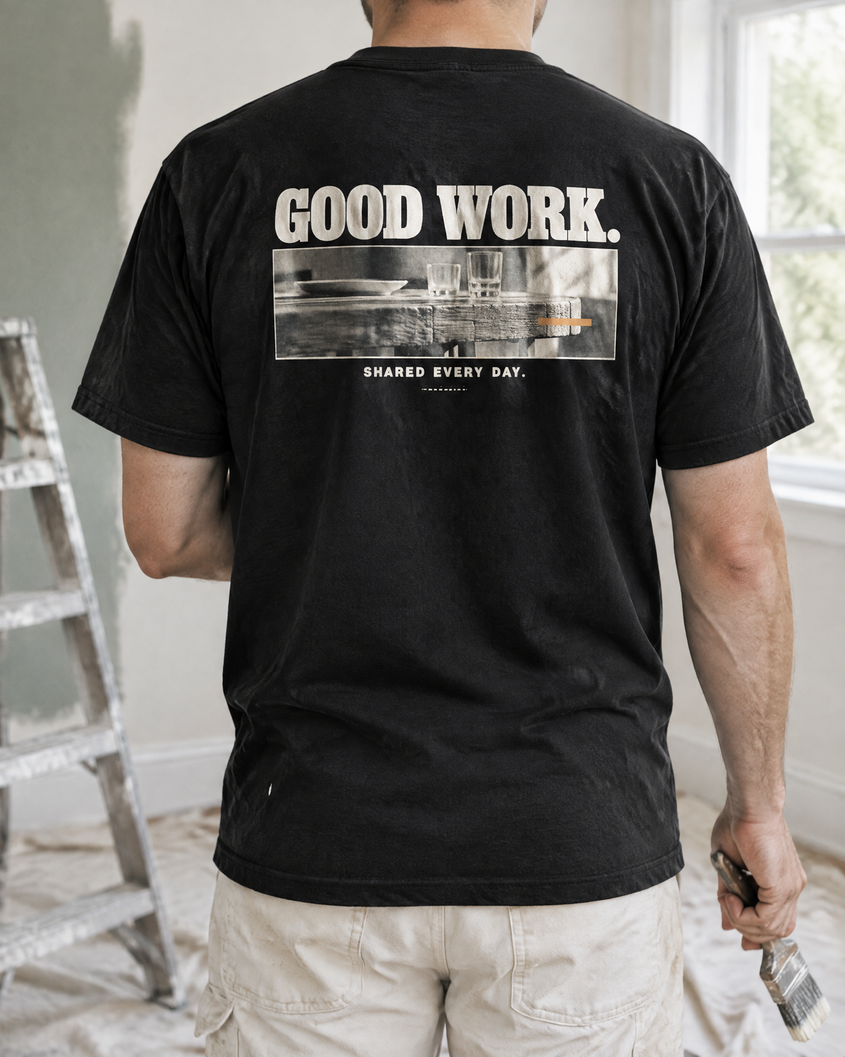 Good Work. Shared Every Day. tee, back print, worn by a painter and decorator